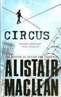 Circus by Alistair Maclean