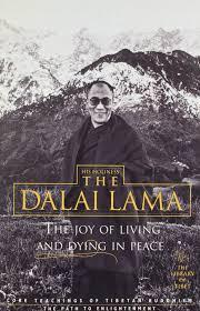 The Joy of Living and Dying in Peace by Dalai Lama Xiv