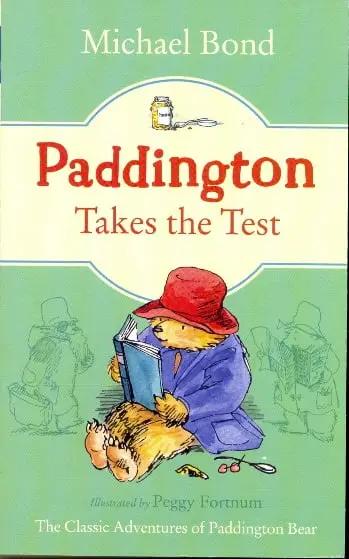 Paddington Takes the Test by Michael Bond