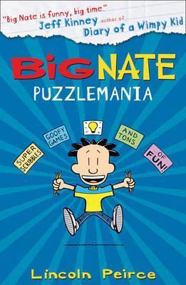 Big Nate Puzzlemania by Lincoln Peirce