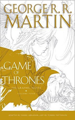 A Game of Thrones: Graphic Novel, Volume Four by George R. R. Martin
