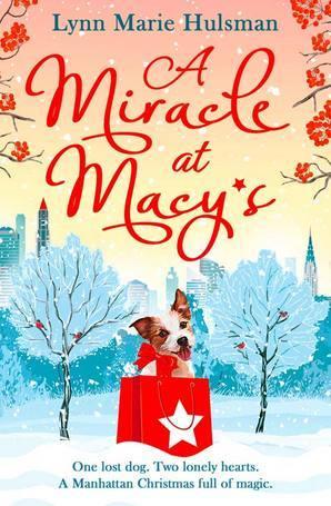 A Miracle at Macy's by Lynn Marie Hulsman