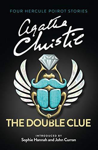 The Double Clue and Other Hercule Poirot Stories by Agatha Christie