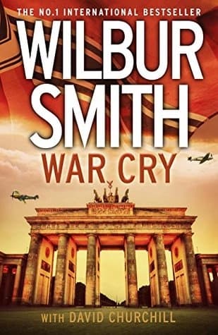 War cry by Wilbur Smith