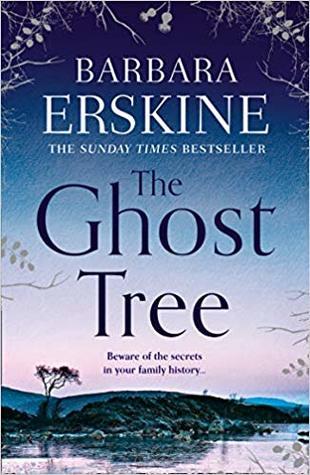 The Ghost Tree by Barbara Erskine