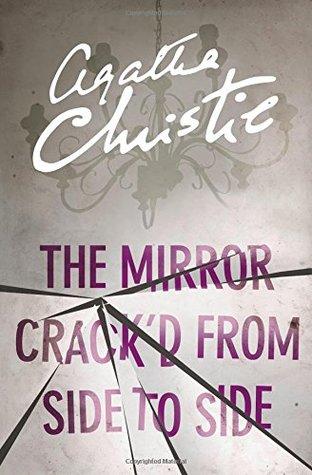 The Mirror crack'd from side to side by Agatha Christie