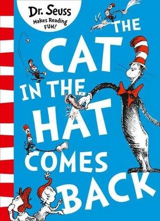 The Cat in the Hat Comes Back by Seuss