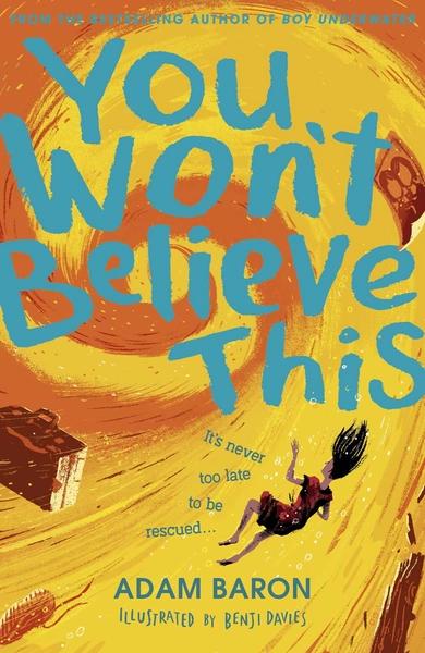 You won't Believe This by Adam Baron