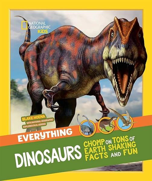 Everything Dinosaurs by Blake Hoena