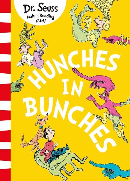 Hunches in Bunches by Dr. Seuss