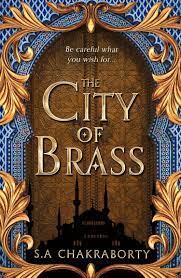 CITY OF BRASS by S. A. Chakraborty