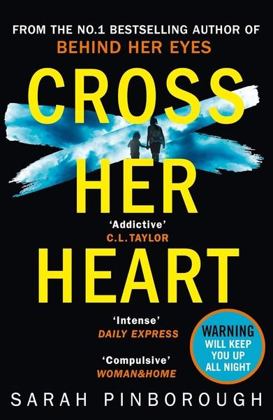 Cross Her Heart by Sarah Pinborough