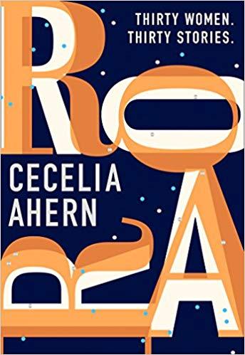 Roar : Thirty women Thirty stories by Cecelia Ahern