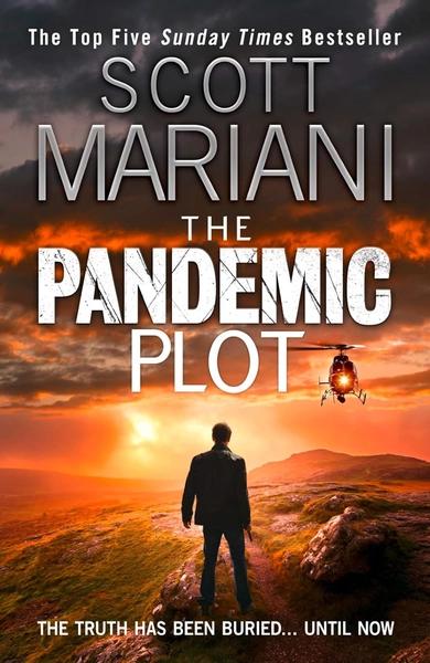 The Pandemic Plot (Ben Hope, Book 23) by Scott Mariani