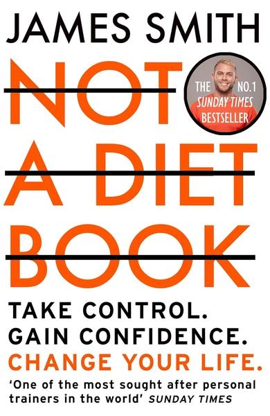 Not a Diet Book by James Smith