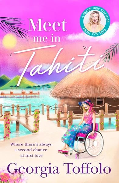Meet Me in Tahiti by Georgia Toffolo