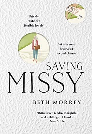SAVING MISSY. by Beth. Morrey