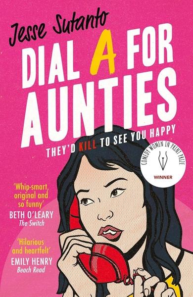 Dial A For Aunties by Jesse Sutanto