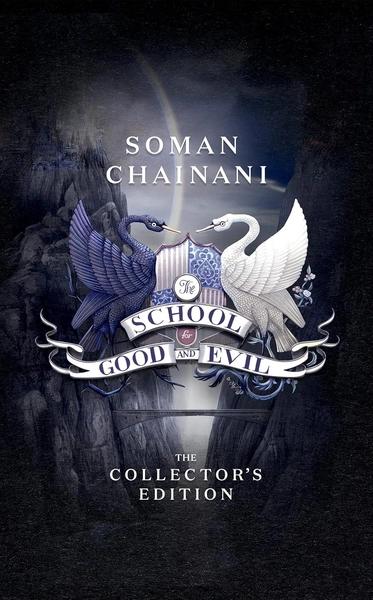 The School for Good and Evil The Collector's Edition by Soman Chainani