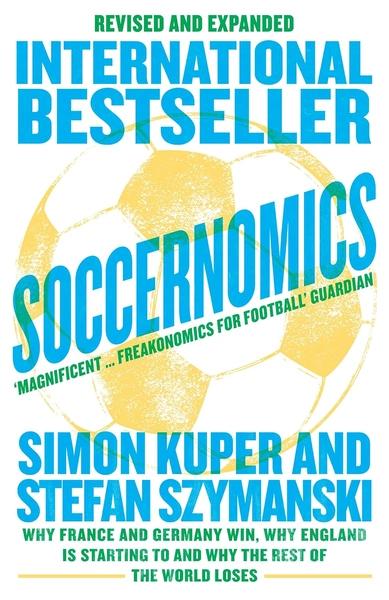 Soccernomics by Simon Kuper