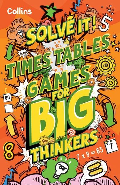 Times Table Games for Big Thinkers by Collins