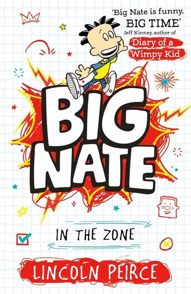 Big Nate in the Zone by Lincoln Peirce