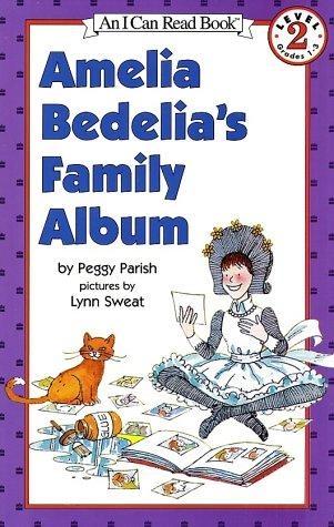 Amelia Bedelia's Family Album by Peggy Parish