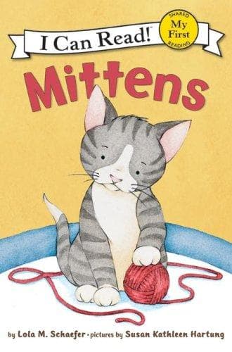 Mittens by Lola M. Schaefer