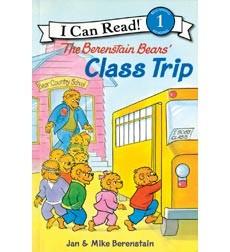 The Berenstain Bears' Class Trip by Jan Berenstain, Mike Berenstain