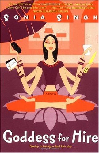 Goddess for Hire by Sonia Singh