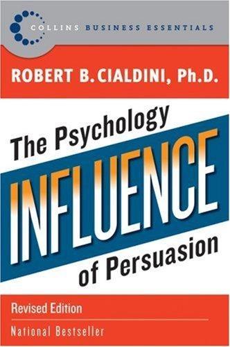 Influence by Robert B. Cialdini
