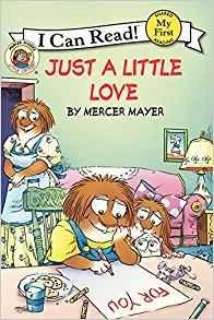 Little Critter: Just a Little Love by Mercer Mayer