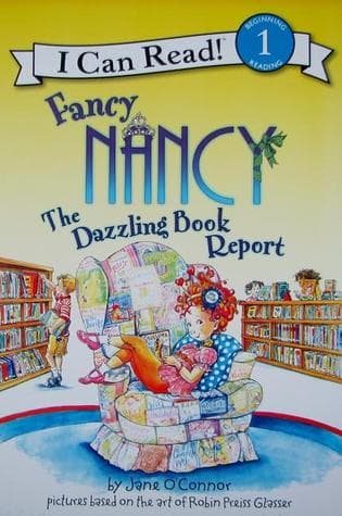 Fancy Nancy The Dazzling Book Report by Jane O'Connor