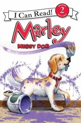Marley Messy Dog by John Grogan