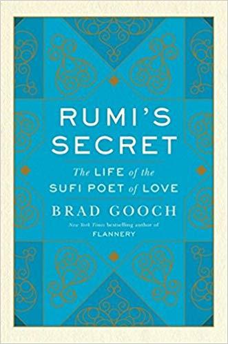 Rumi's Secret by Brad Gooch