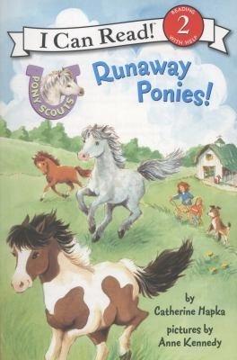 Pony Scouts Runaway Ponies! by Catherine Hapka