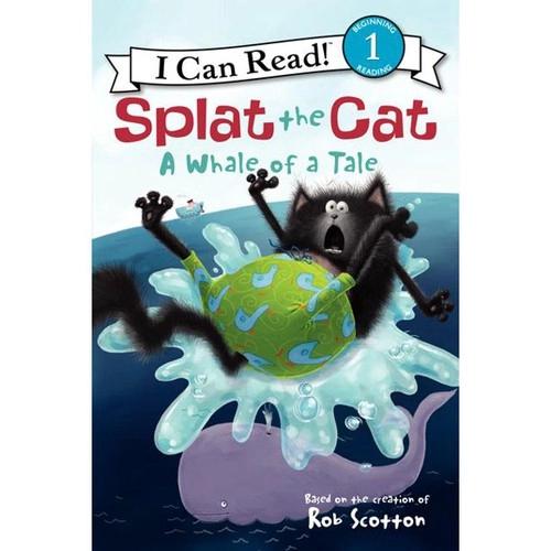 Splat the Cat: A Whale of a Tale by Rob Scotton