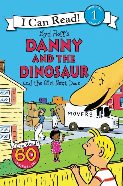 Danny and the dinosaur and the girl next door by Syd Hoff'S
