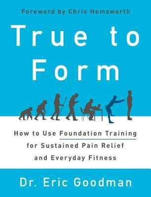 True to Form by Eric Goodman
