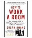 How to work a room by Susan Roane