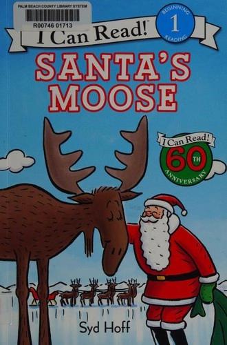 Santa's Moose by Syd Hoff