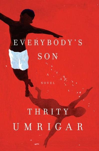 Everybody's Son by Thrity N. Umrigar