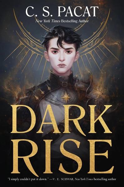 Dark Rise by C S Pacat