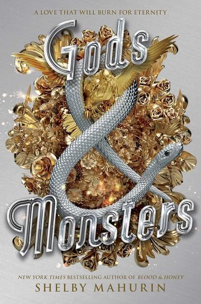 Gods and Monsters by Shelby Mahurin
