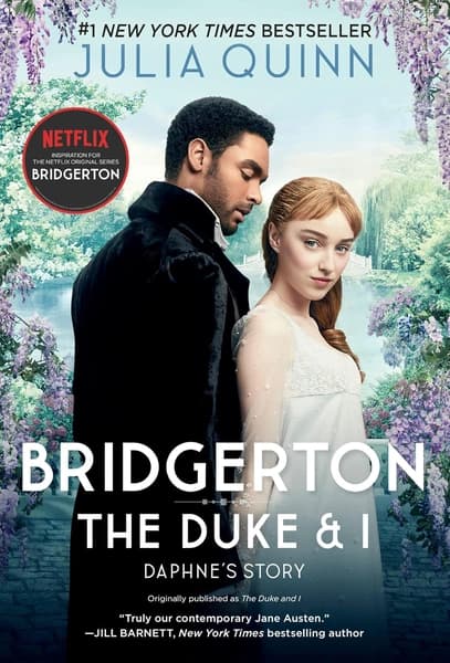 Bridgerton:The Duke and I by Julia Quinn