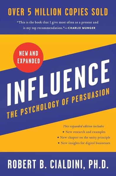 Influence, New and Expanded UK by Robert B. Cialdini