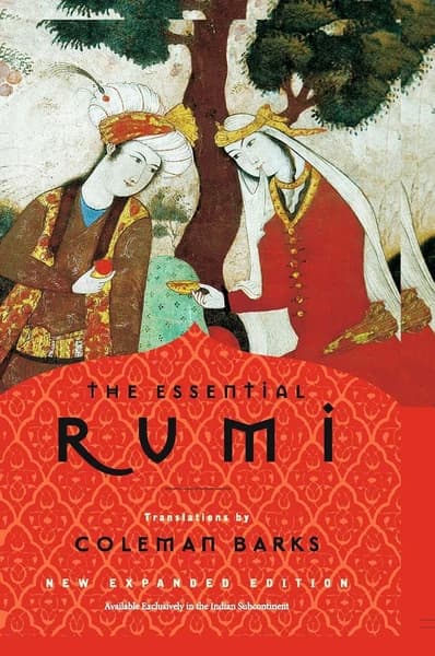 The Essential Rumi by Coleman Barks
