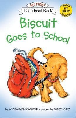 Biscuit Goes to School by Alyssa Satin Capucilli