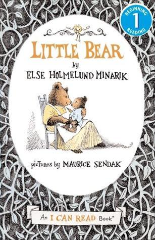 Little Bear by Else Holmelund Minarik