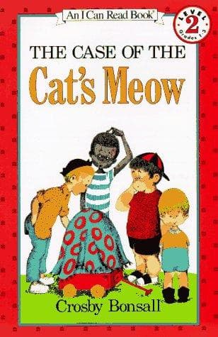 The Case of the Cat's Meow by Crosby Bonsall